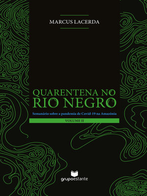 cover image of Quarentena no Rio Negro (Volume II)